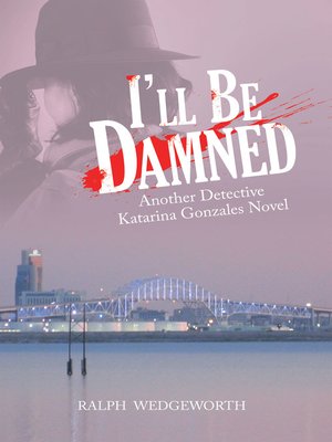 cover image of I'Ll Be Damned